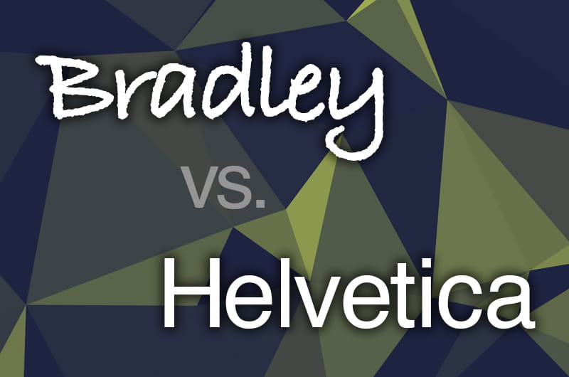 Image of Bradley vs. Helvetica